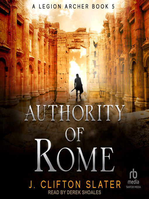 Title details for Authority of Rome by J. Clifton Slater - Available